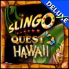 Slingo Quest Hawaii Deluxe