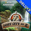 Lost City of Z Deluxe