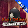Real Crimes - Jack the Ripper