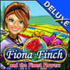 Fiona Finch and the Finest Flowers Deluxe