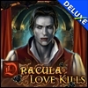 Dracula - Love Kills Deluxe