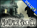 Mortimer Beckett Deluxe