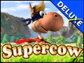 Supercow Deluxe