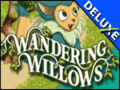 Wandering Willows