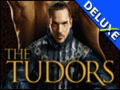 The Tudors Deluxe