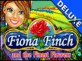 Fiona Finch and the Finest Flowers Deluxe