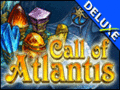 Call of Atlantis Deluxe