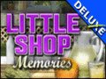 Little Shop - Memories Deluxe