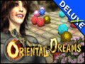 Oriental Dreams Deluxe