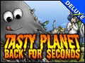 Tasty Planet - Back for Seconds Deluxe