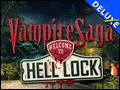Vampire Saga - Welcome to Hell Lock Deluxe