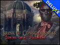Brink of Consciousness - Dorian Gray Syndrome Deluxe