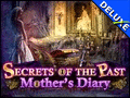Secrets of the Past - Mother's Diary Deluxe