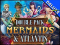 Double Pack Mermaids and Atlantis