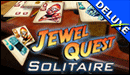 Jewel Quest Solitaire Deluxe