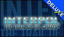 Interpol - The Trail of Dr Chaos Deluxe