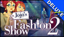 JoJo's Fashion Show 2 - Las Cruces Deluxe