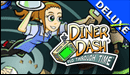 Diner Dash - Flo Through Time Deluxe