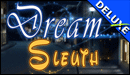 Dream Sleuth Deluxe