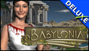 Babylonia Deluxe