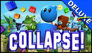 Collapse!