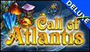 Call of Atlantis Deluxe