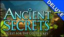 Ancient Secrets Deluxe