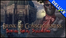 Brink of Consciousness - Dorian Gray Syndrome Deluxe