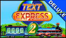 Text Express 2 Deluxe