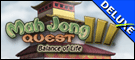 Mah Jong Quest III Deluxe