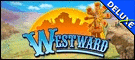 Westward Deluxe
