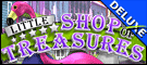 Little Shop of Treasures Deluxe