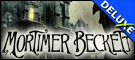 Mortimer Beckett Deluxe