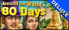 Around the World in 80 Days Deluxe