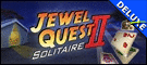 Jewel Quest Solitaire 2 Deluxe