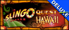 Slingo Quest Hawaii Deluxe