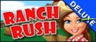Ranch Rush Deluxe