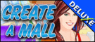 Create A Mall Deluxe