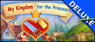 My Kingdom for the Princess Deluxe