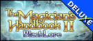 The Magician's Handbook II Deluxe