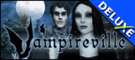 Vampireville Deluxe