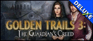 Golden Trails 3 - The Guardian's Creed