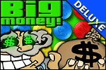 big money