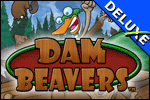 Dam Beavers Deluxe