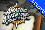 Amazing Adventures Around the World Deluxe