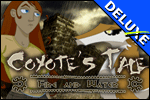 Coyote's Tale - Fire and Water Deluxe