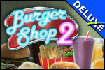 Burger Shop 2 Deluxe