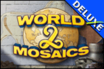 World Mosaics 2 Deluxe