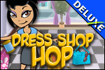 Dress Shop Hop Deluxe
