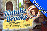 Natalie Brooks - Mystery at Hillcrest High Deluxe